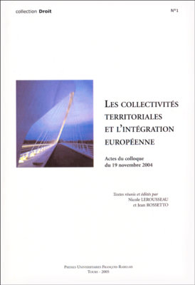 Les collectivités territoriales et l’intégration européenne