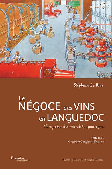 Le négoce des vins en Languedoc