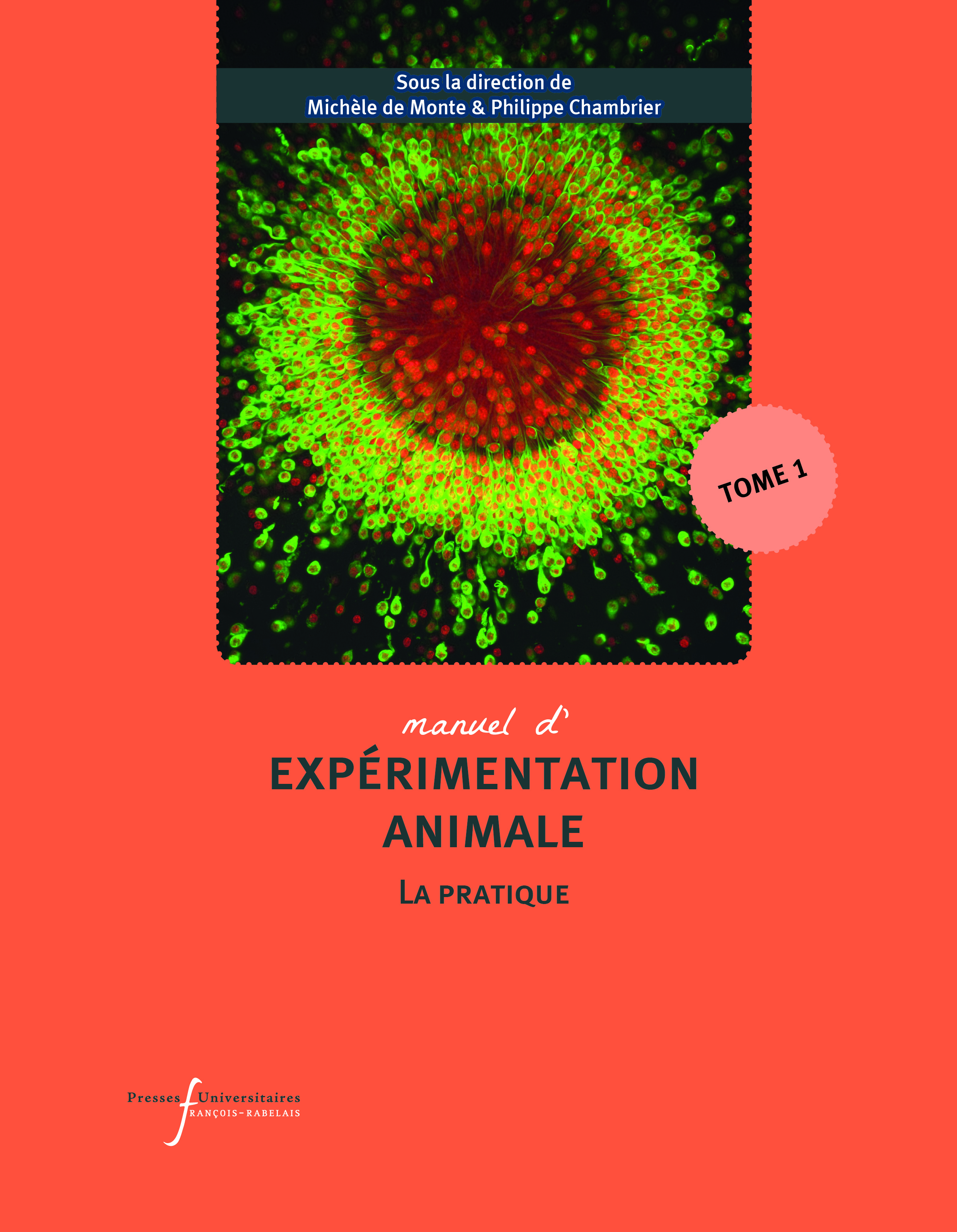 Manuel d’expérimentation animale – La pratique (Tome 1)