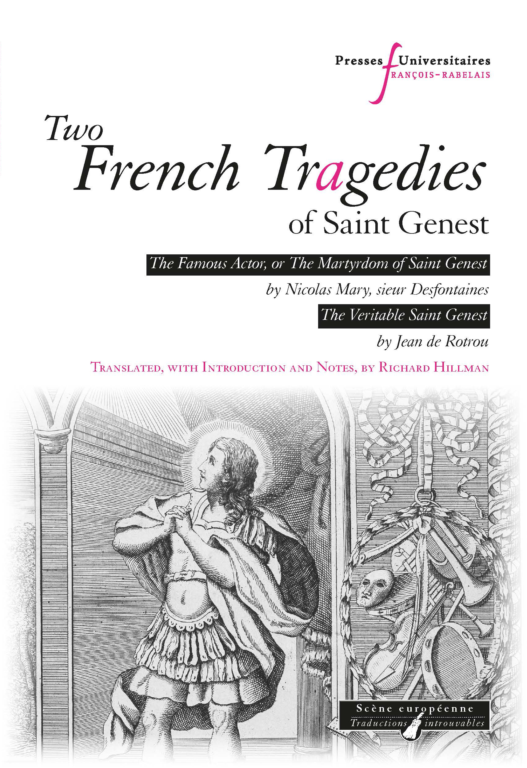 Two French Tragedies of Saint Genest