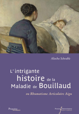 PH_Scheuble_Intrigante histoire de la maladie de Bouillaud