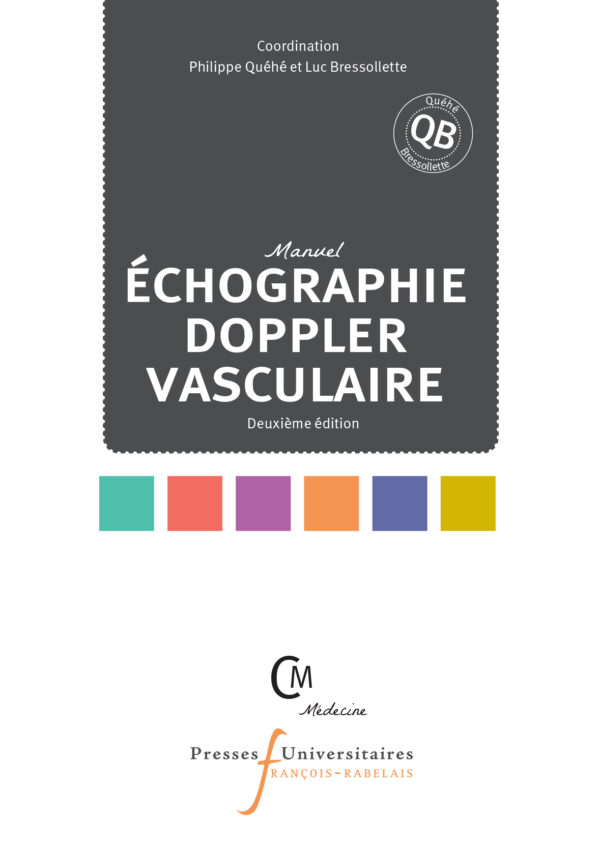 Echographie Doppler vasculaire, Nouvelle édition