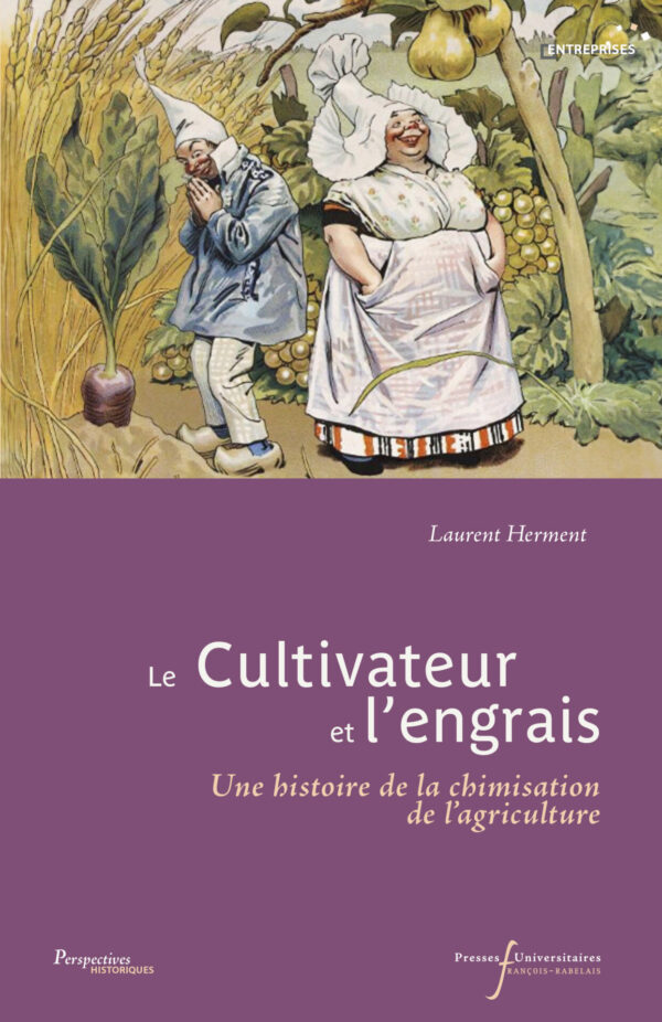 PH, Herment, Le cultivateur et l'engrais, PUFR, 2024