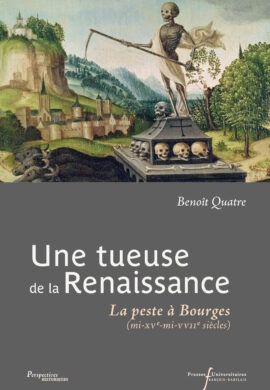 PH-Quatre, La peste à Bourges, PUFR 2025