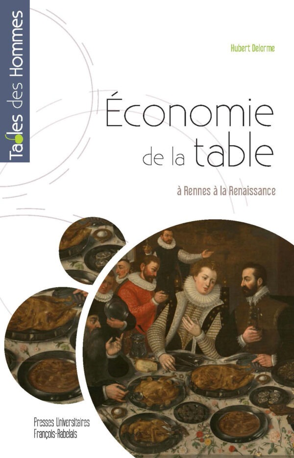 TDH-Delorme, Economie de la table à Rennes, PUFR, 2025