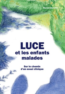 Luce et les enfants malades, PUFR, 2026
