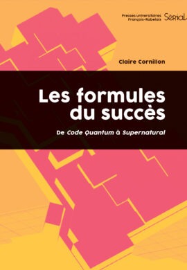 Claire CORNILLON, Les formules du succès, PUFR, 2026