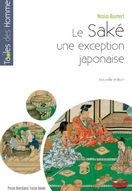 Le saké, une exception japonaise, nouvelle édition